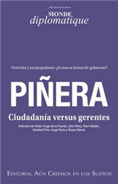 portada Piñera. Ciudadania Versus Gerentes (in Spanish)