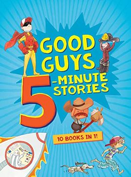 portada Good Guys 5-Minute Stories (en Inglés)
