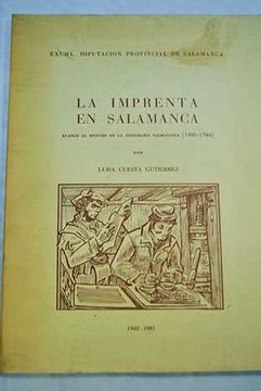 portada La Imprenta en Salamanca: Avance al Estudio de la TipografíA Salmantina