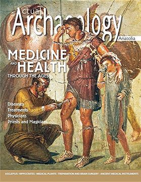 portada Actual Archaeology: MEDICINE AND HEALTH THROUGH THE AGES (Issue)