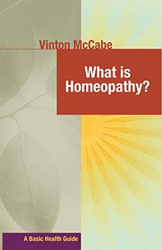 portada What is Homeopathy? (Basic Health Guides) (en Inglés)