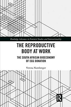 portada The Reproductive Body at Work (Routledge Advances in Feminist Studies and Intersectionality) (in English)
