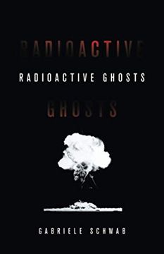 portada Radioactive Ghosts: Volume 61 (en Inglés)