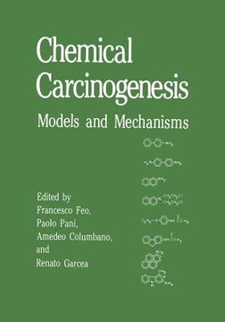 portada Chemical Carcinogenesis: Models and Mechanisms (en Inglés)