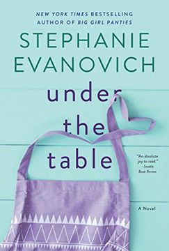Libro Under the Table (en Inglés) De Stephanie Evanovich - Buscalibre
