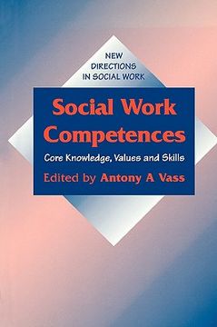 portada social work competences: core knowledge, values and skills (en Inglés)