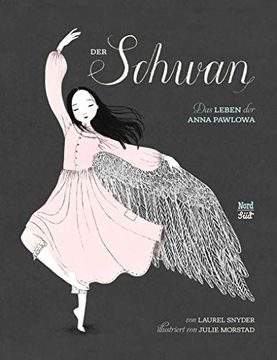 portada Der Schwan: Das Leben der Anna Pawlowa (in German)