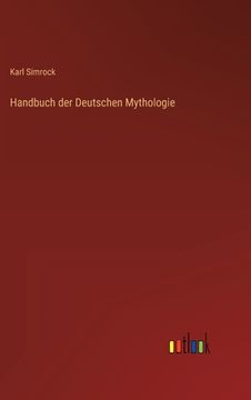portada Handbuch der Deutschen Mythologie (en Alemán)