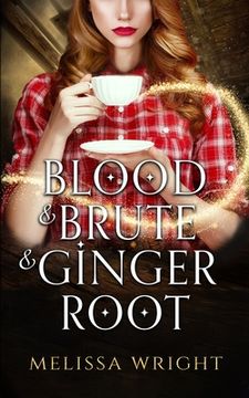 portada Blood & Brute & Ginger Root (en Inglés)