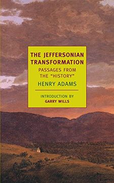 portada The Jeffersonian Transformation: Passages from the History