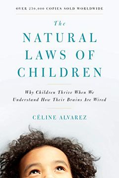 portada The Natural Laws of Children: Why Children Thrive When we Understand how Their Brains are Wired 