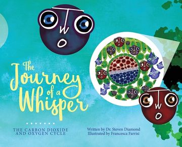 portada The Journey of a Whisper: The CO2 and O2 Cycle (in English)