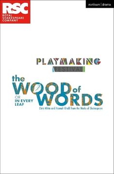 portada The Wood of Words: In Every Leaf (Plays for Young People) (en Inglés)