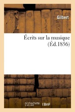 portada Ecrits Sur La Musique (Arts)