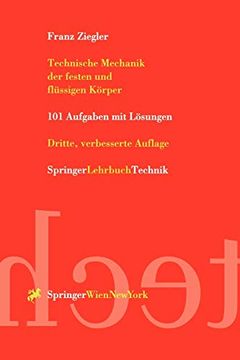 portada Technische Mechanik Der Festen Und Flüssigen Körper: 101 Aufgaben Mit Lösungen (in German)