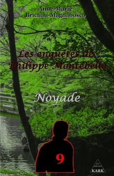 portada Les enquêtes de Philippe Montebello 9: Noyade (in French)