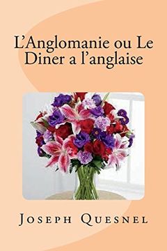 portada L'anglomanie ou le Diner a L'anglaise (in French)