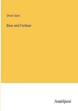 portada Bear and Forbear 