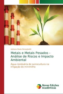 portada Metais e Metais Pesados - Análise de Riscos e Impacto Ambiental (en Portugués)