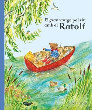 portada El Gran Viatge pel riu amb el Ratoli (in Catalá)
