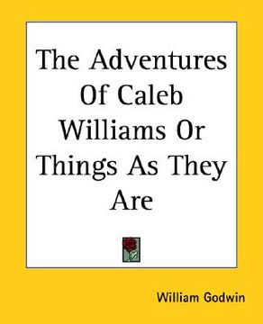 portada the adventures of caleb williams or things as they are