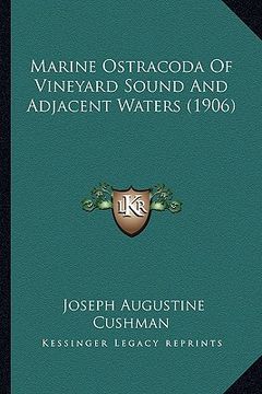 portada marine ostracoda of vineyard sound and adjacent waters (1906) (en Inglés)