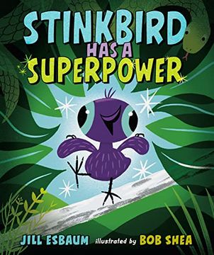 portada Stinkbird has a Superpower (en Inglés)