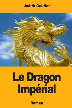 portada Le Dragon Impérial (in French)
