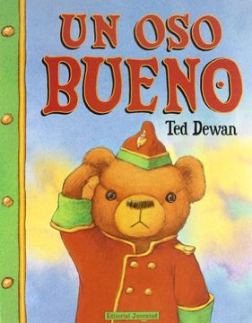 portada Un Oso Bueno = One True Bear (in Spanish)