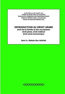 portada Introduction Au Droit Arabe: Droit de la Famille Et Des Successions, Droit Pénal, Droit Médical, Droit Socio-Économique (en Francés)