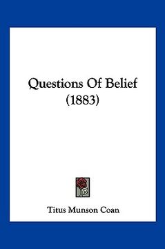 portada questions of belief (1883) (en Inglés)