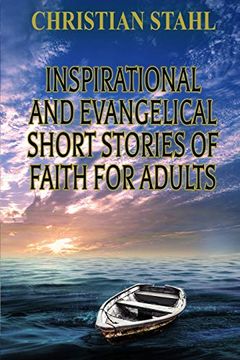 portada Inspirational and Evangelical Short Stories of Faith for Adults (in English)