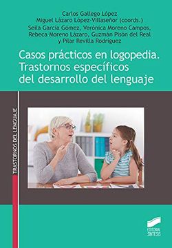 portada Casos Practicos en Logopedia. Trastornos Especificos del Desarrollo del Lenguaje (in Spanish)