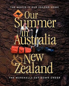 portada our summer in australia and new zealand (en Inglés)