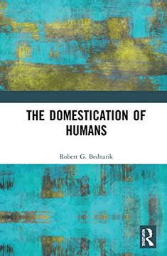 portada The Domestication of Humans (en Inglés)