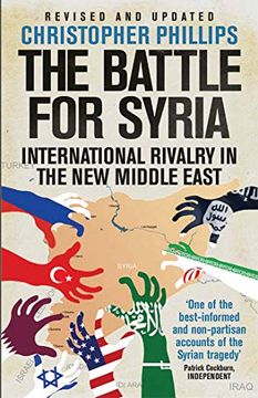 portada The Battle for Syria: International Rivalry in the new Middle East (en Inglés)