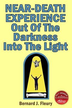 portada Near-Death Experience: Out Of The Darkness Into The Light (in English)