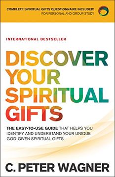 portada Discover Your Spiritual Gifts: The Easy-To-Use Guide That Helps you Identify and Understand Your Unique God-Given Spiritual Gifts (en Inglés)
