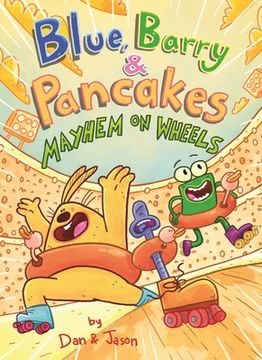 portada Blue, Barry & Pancakes: Mayhem on Wheels (en Inglés)