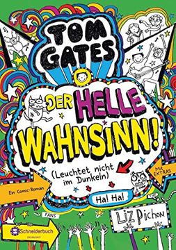 portada Tom Gates, Band 11: Der Helle Wahnsinn! (Leuchtet Nicht im Dunkeln) (en Alemán)