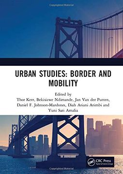 portada Urban Studies: Border and Mobility: Proceedings of the 4th International Conference on Urban Studies (Icus 2017), December 8-9, 2017, Universitas Airlangga, Surabaya, Indonesia 