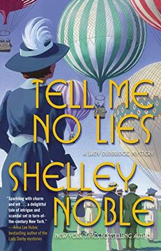 portada Tell me no Lies: A Lady Dunbridge Novel (a Lady Dunbridge Mystery, 2) (en Inglés)