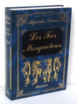 Libro Los Tres Mosqueteros, Alejandro Dumas, ISBN 36872389. Comprar En ...