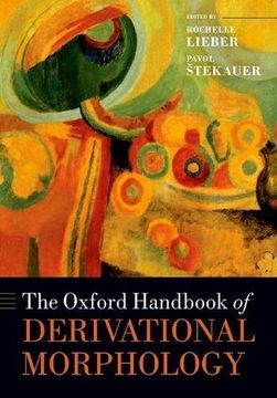 portada The Oxford Handbook of Derivational Morphology (Oxford Handbooks) 