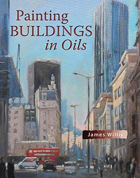 portada Painting Buildings in Oils (in English)