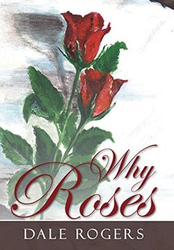 portada Why Roses (in English)