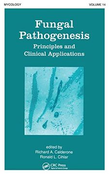 portada Fungal Pathogenesis: Principles and Clinical Applications (en Inglés)