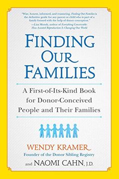 portada Finding our Families: A First-Of-Its-Kind Book for Donor-Conceived People and Their Families (en Inglés)