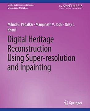 portada Digital Heritage Reconstruction Using Super-Resolution and Inpainting (in English)