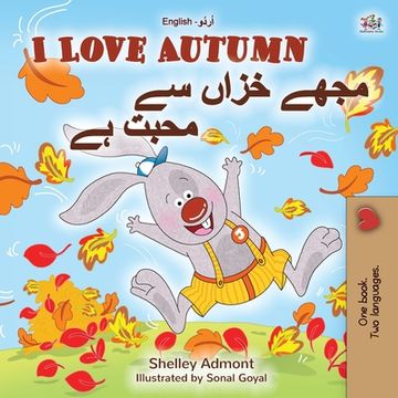 portada I Love Autumn (English Urdu Bilingual Book for Kids) (en Urdu)